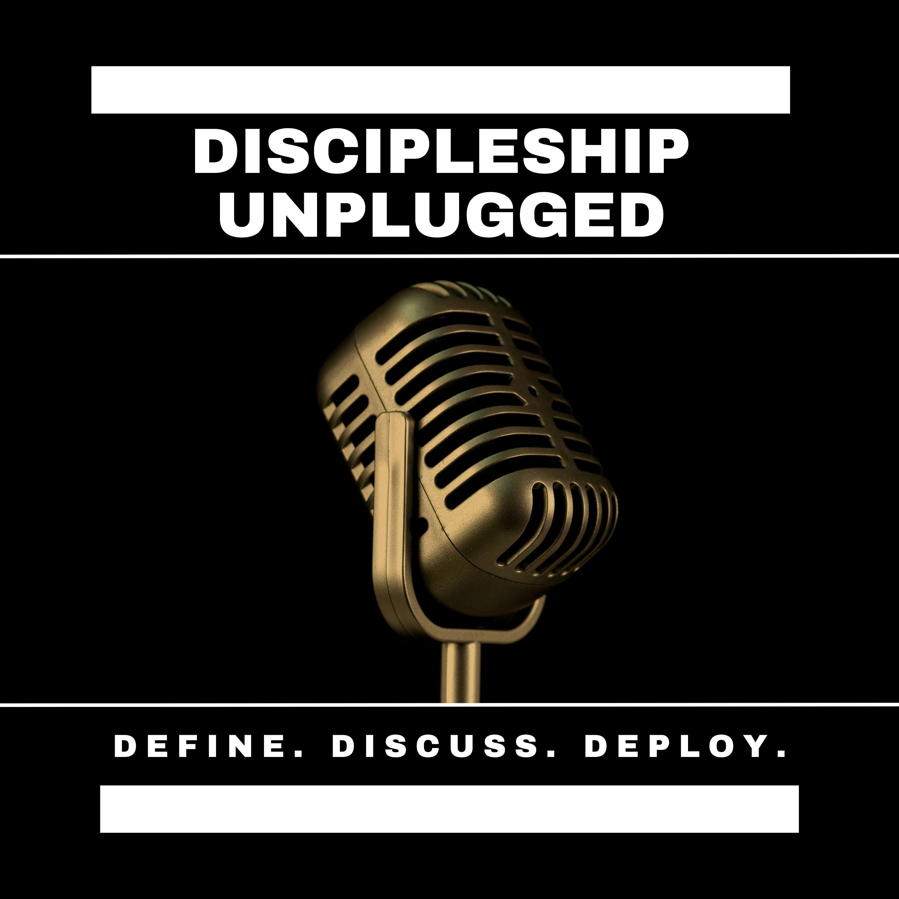 Discipleship Unplugged