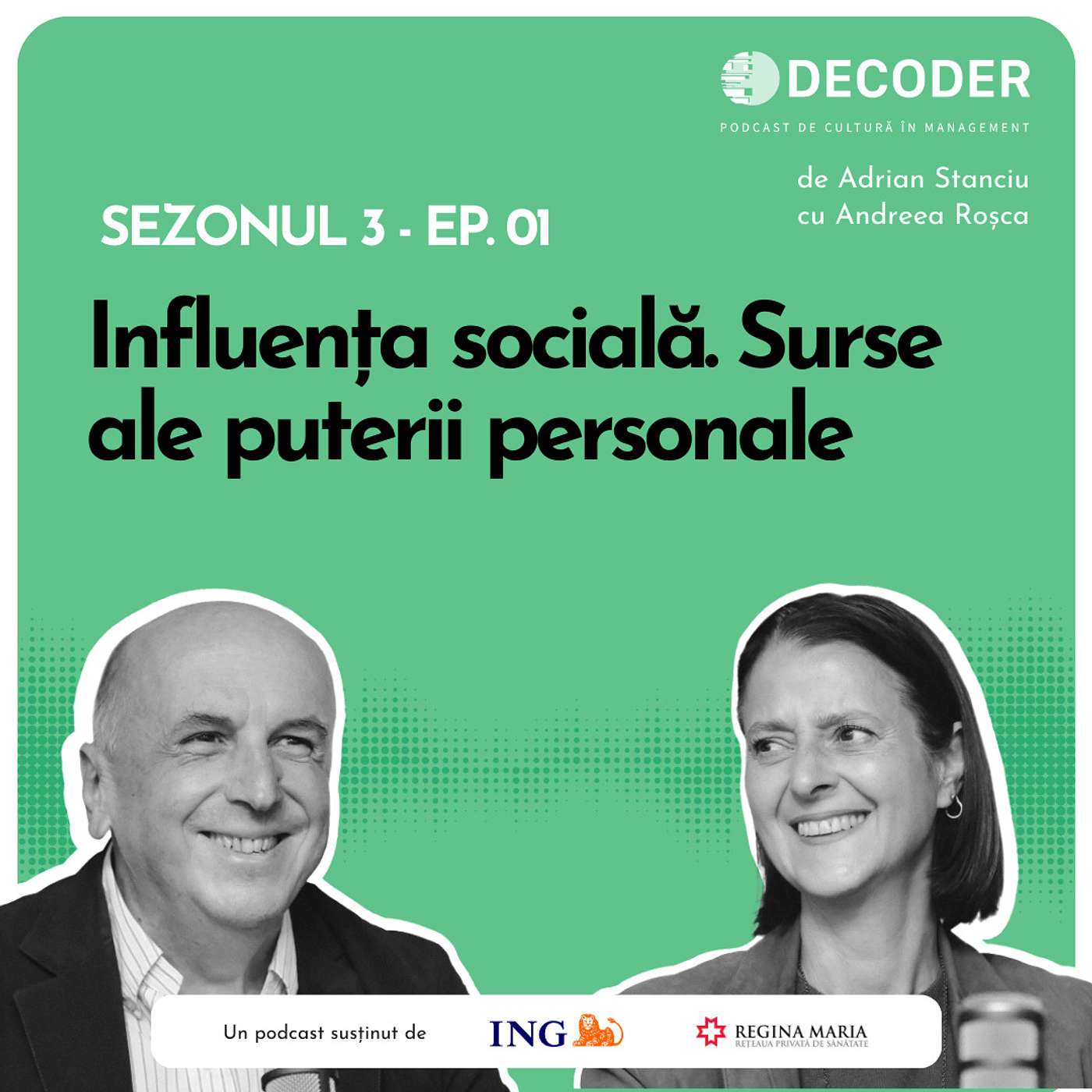 Sezonul 3, Episodul 1 - Influența socială. Sursele puterii personale