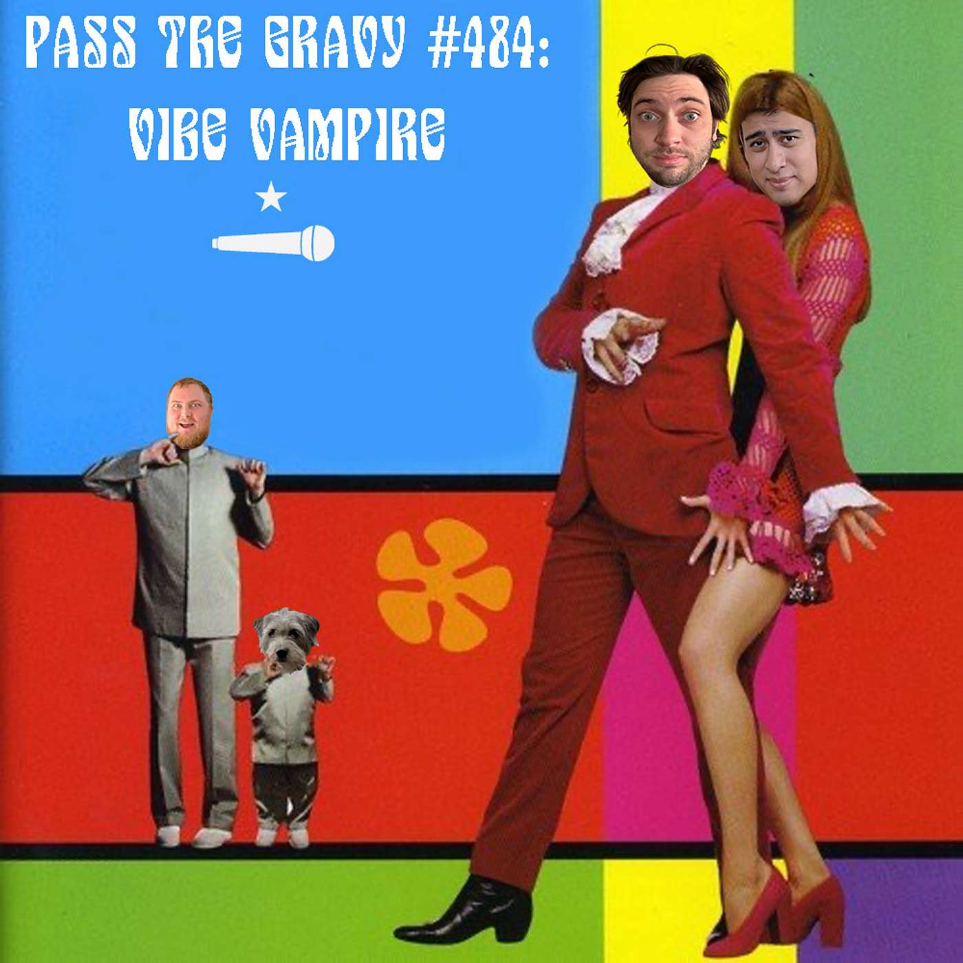 Pass The Gravy #484: Vibe Vampire