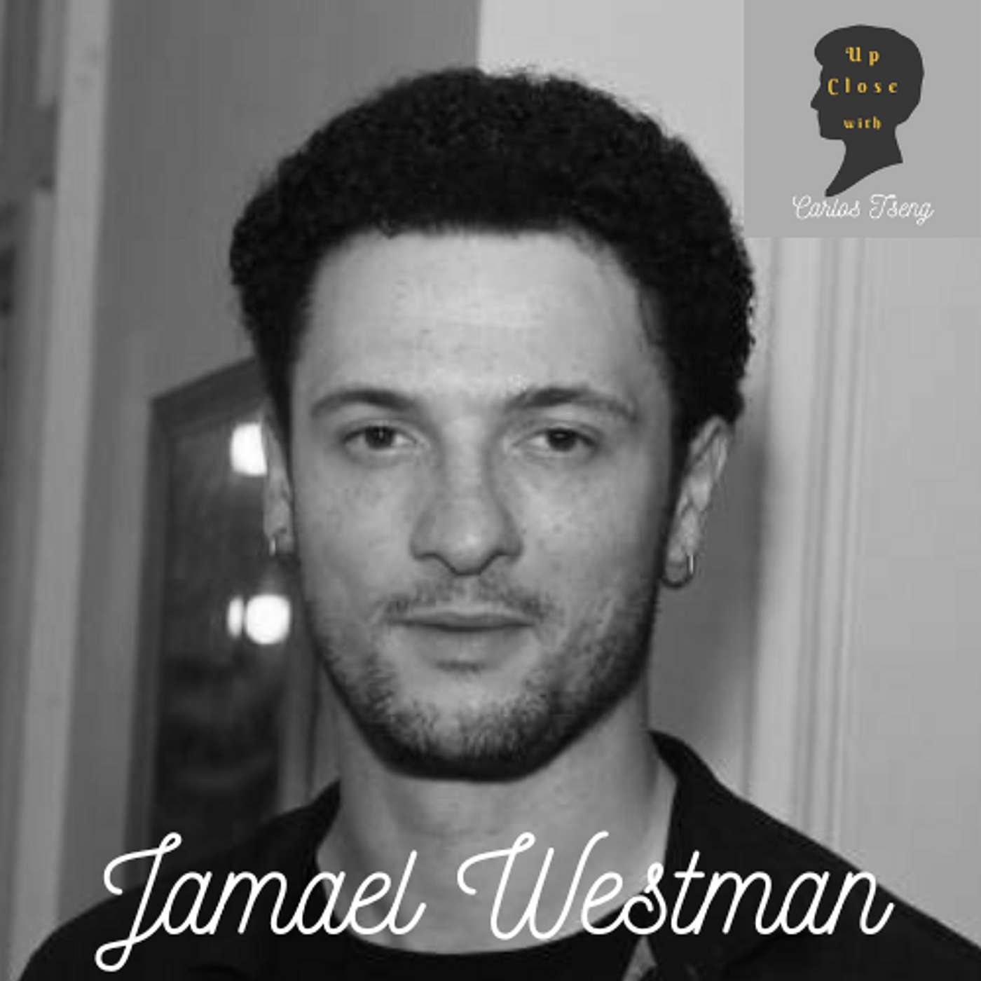 Jamael Westman: A Political Actor