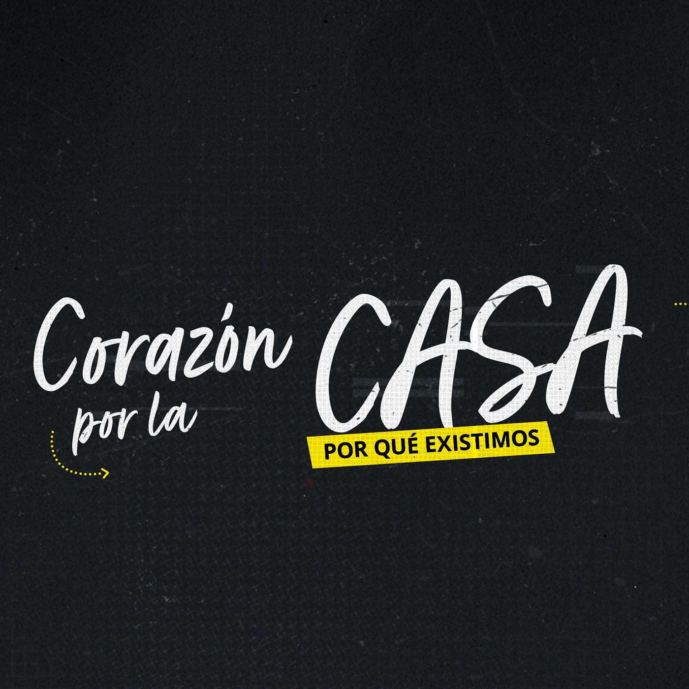 3. Corazón Por La Casa - Casa de Crecimiento episode artwork