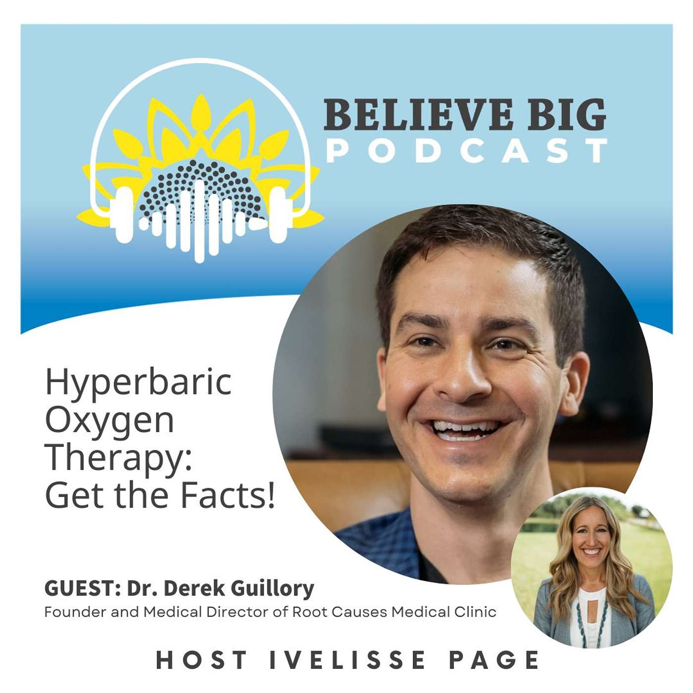 Believe Big Podcast