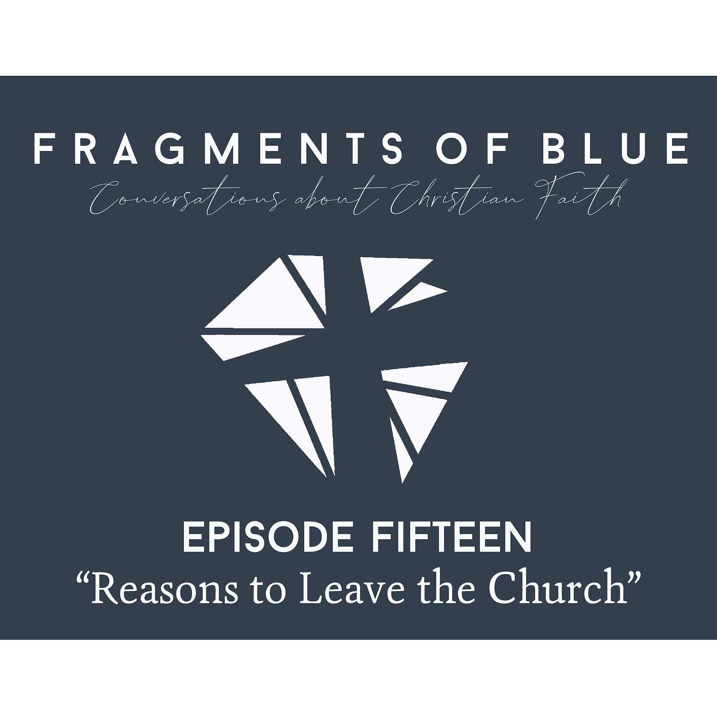 Fragments of Blue