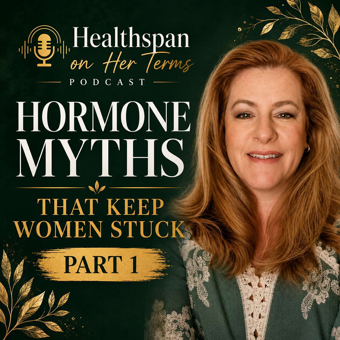 Hormone Myths That Keep Women Stuck Part 1 episode artwork