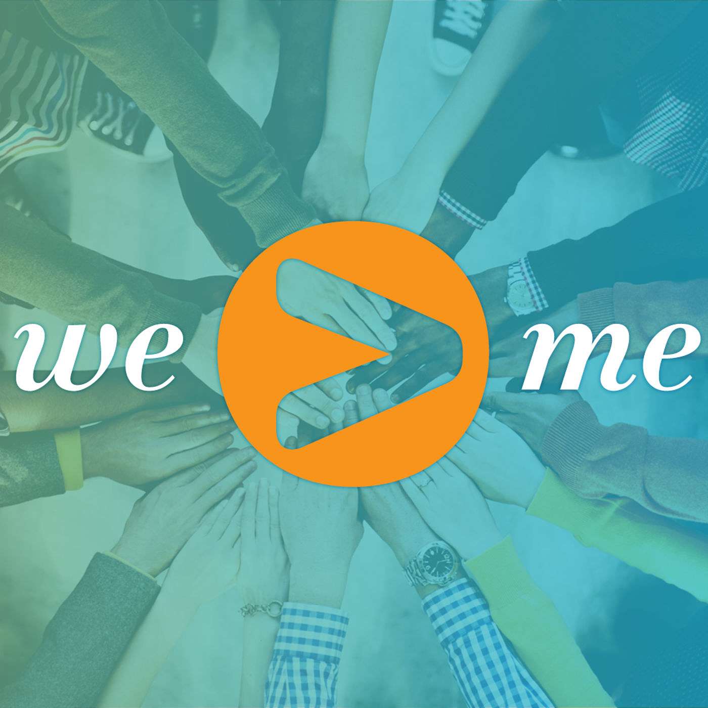 We > Me - Week 6