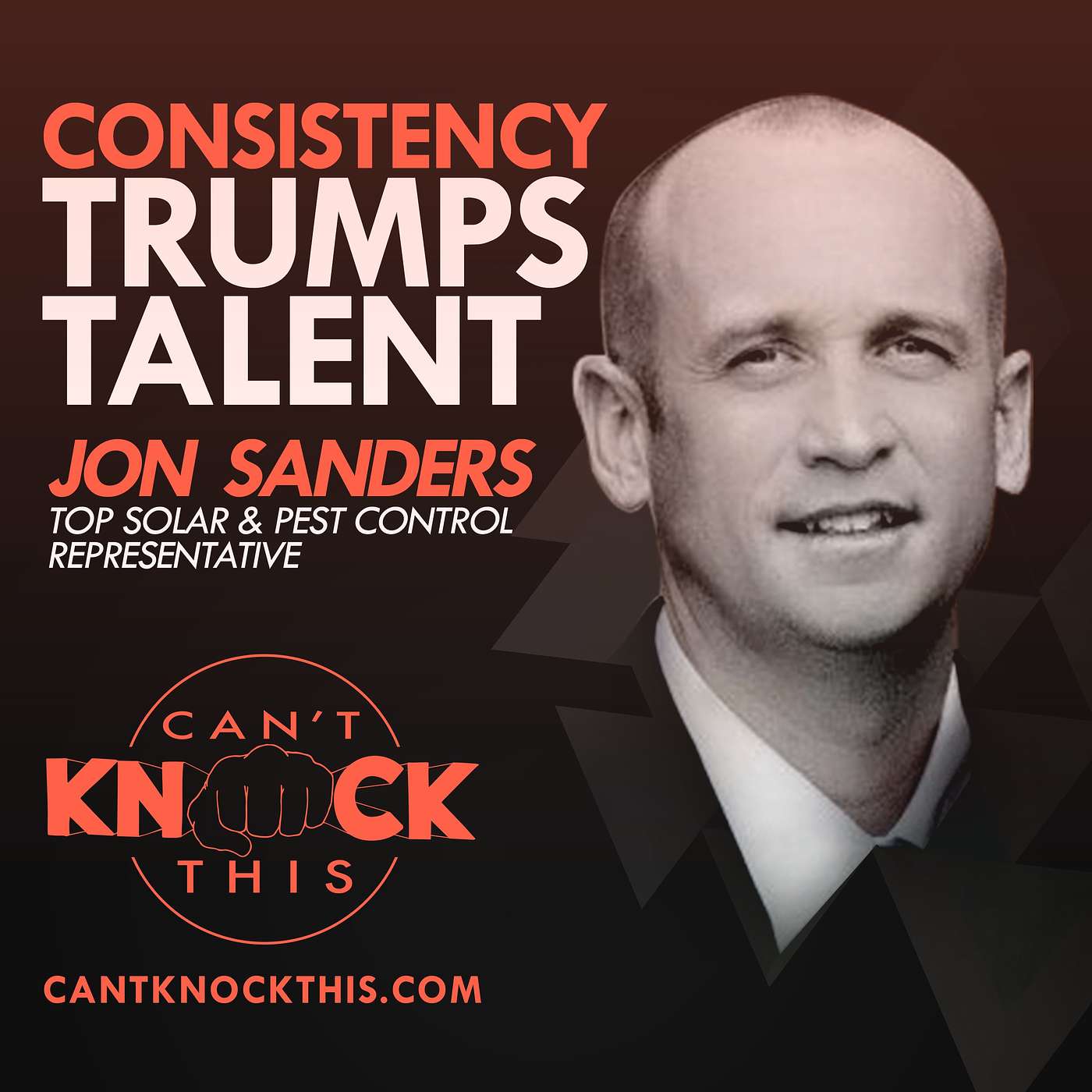 Jon Sanders Podcast - Top Solar Salesman in the Industry - Over 1,100 installs