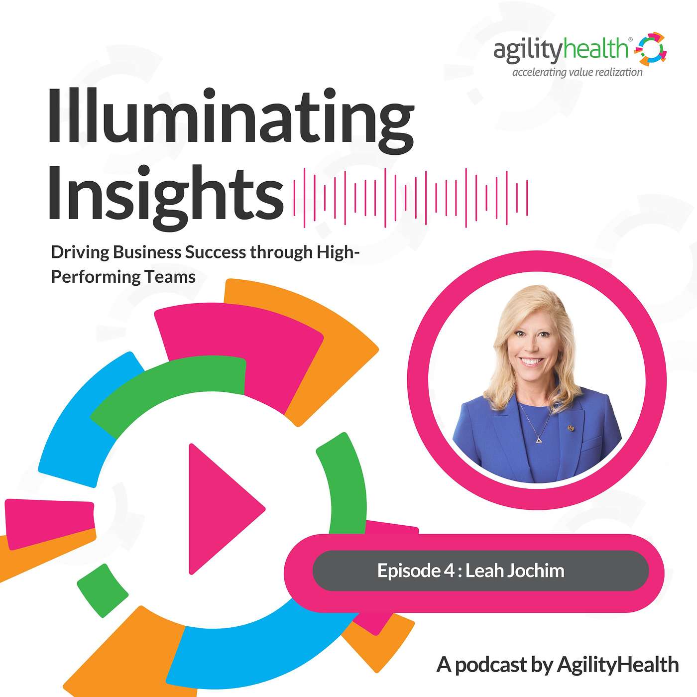 Illuminating Insights | Leah Jochim on Transformative Leadership and Team Dynamics