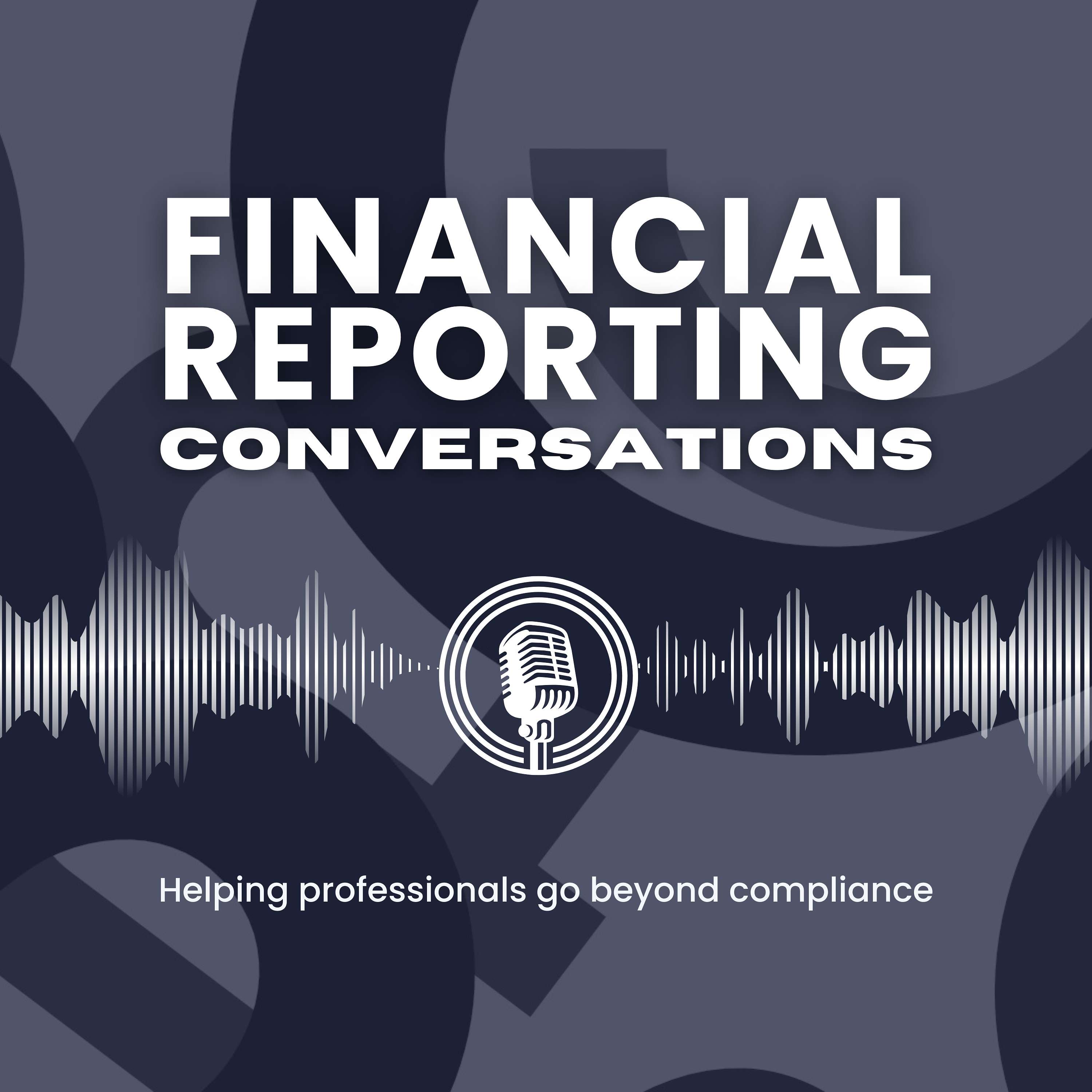 Financial Reporting Conversations