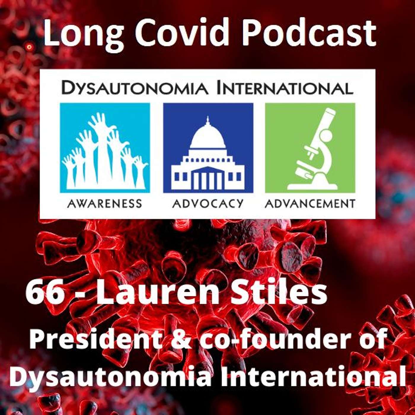 66 - Lauren Stiles - President & co-founder of Dysautonomia International