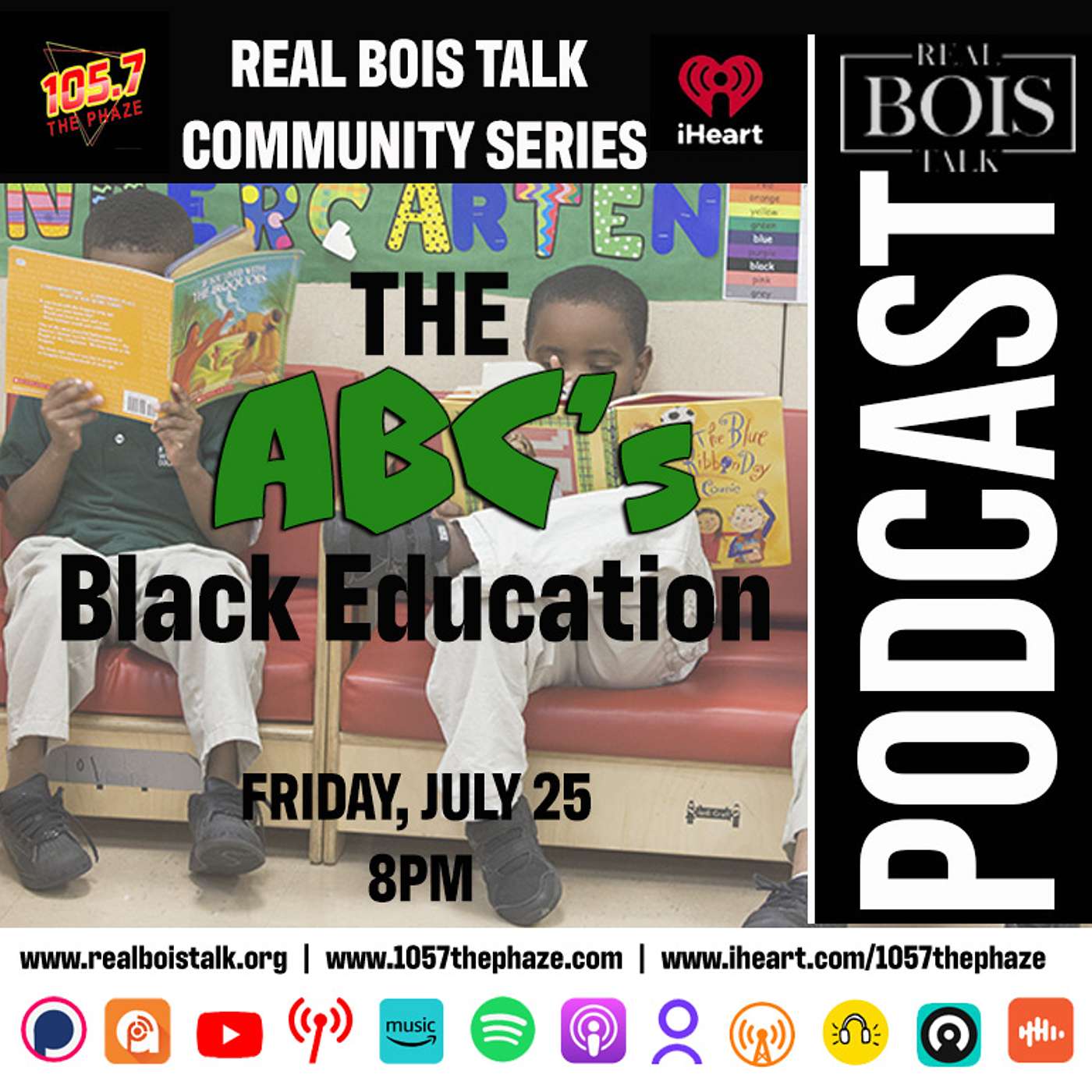 Real Bois Talk Podcast - The ABC's Black Education