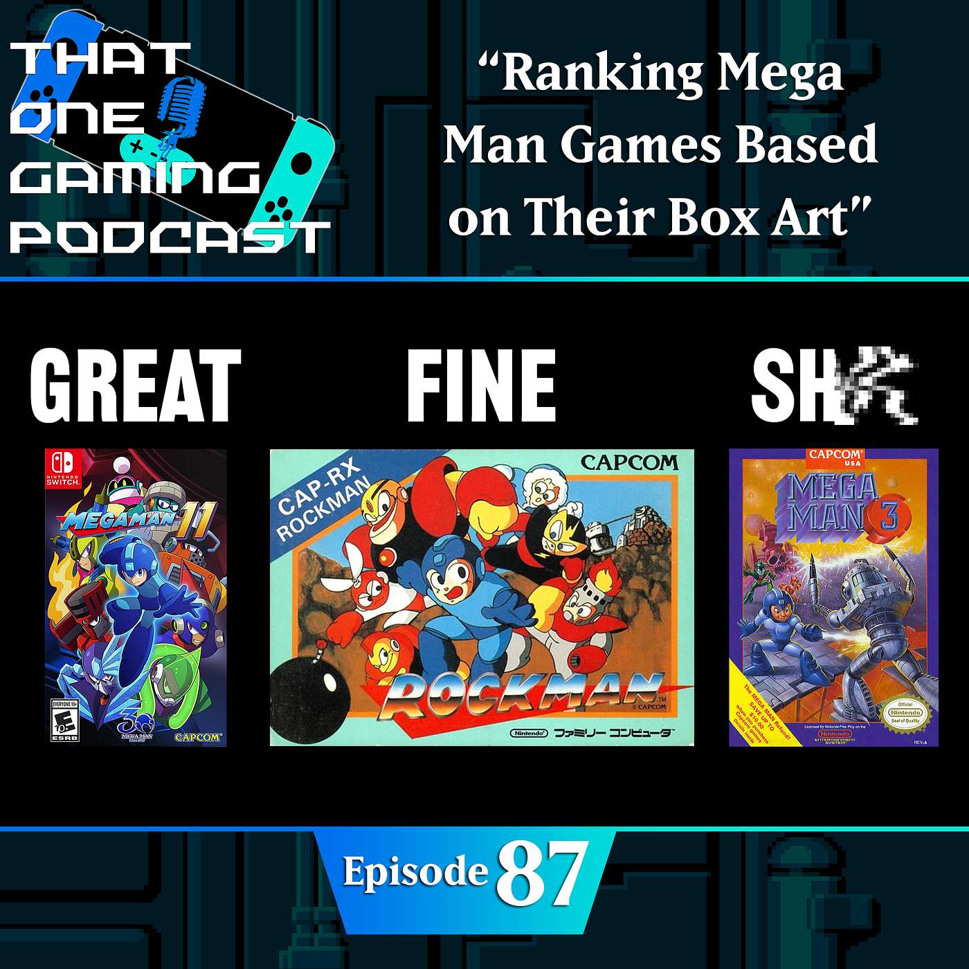 TOGP #87: "Ranking Mega Man Games Based on Their Box Art"