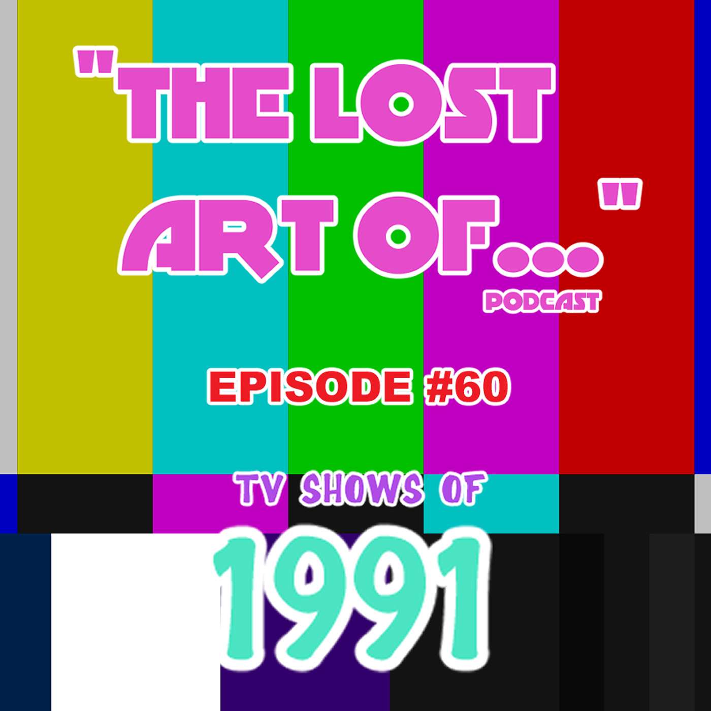 #60 TV Shows of 1991