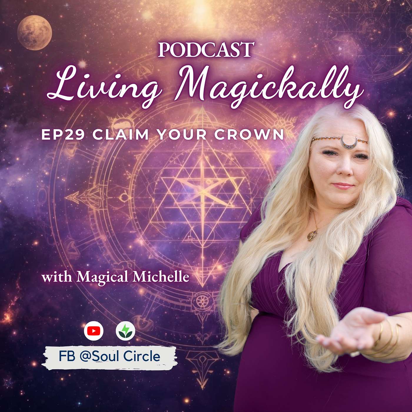 Claim Your Crown | Energy and Astrology Update | Magical Michelle Orwick episode artwork