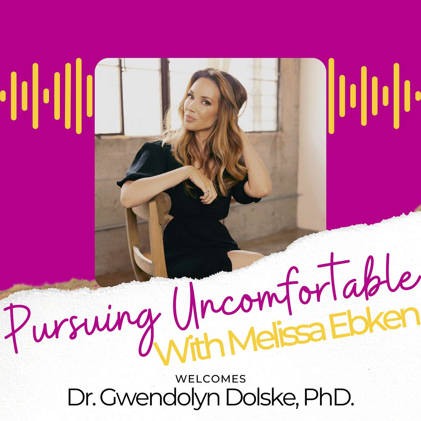 Pursuing Uncomfortable with Melissa Ebken