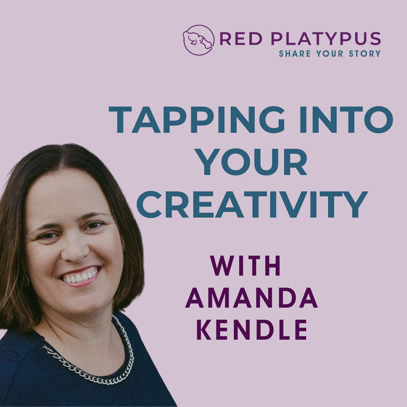 #81 Tapping into Your Creativity with Amanda Kendle