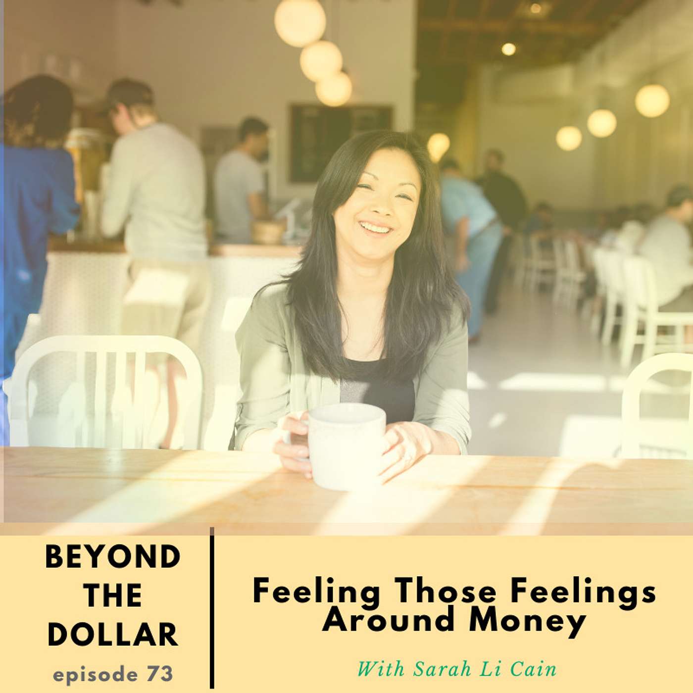 Beyond The Dollar - Deep and Honest Conversations On How Money Affects Your Well-Being