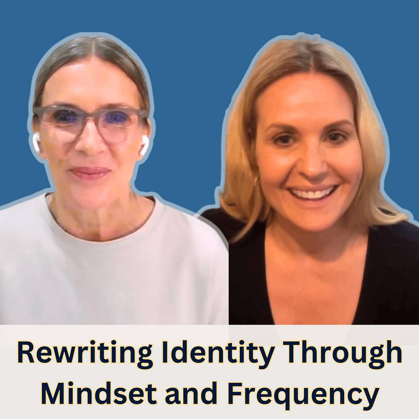 85. Rewriting Midlife Identity Through Mindset and Frequency with Leslie Gordon Christie episode artwork