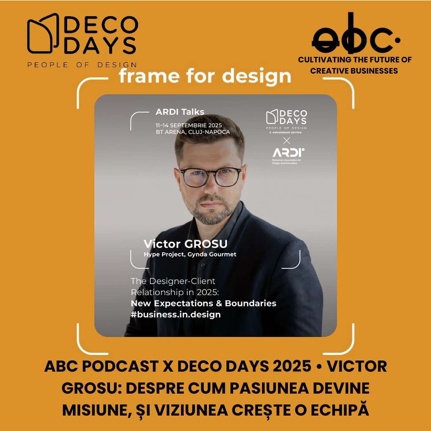 aBC Podcast - a Business of Creativity by Armina Popeanu