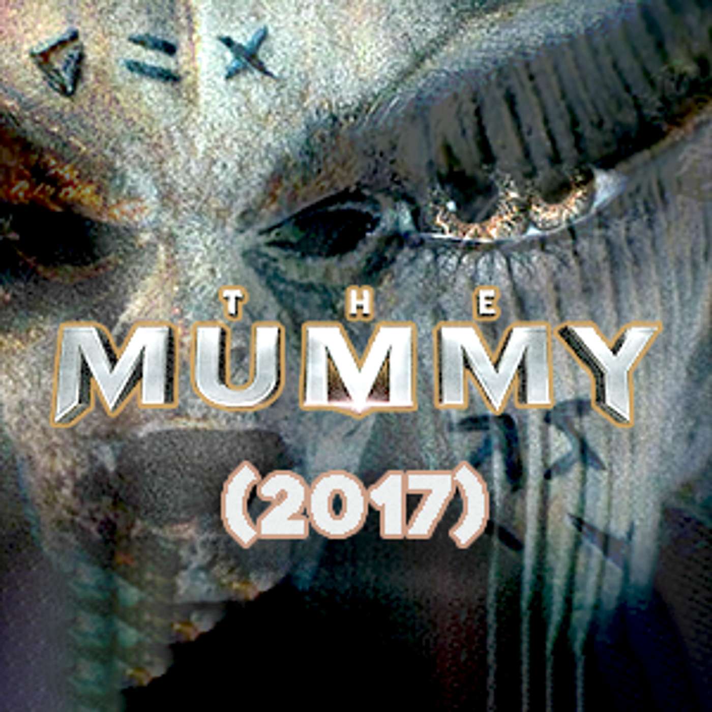 The Mummy (2017)