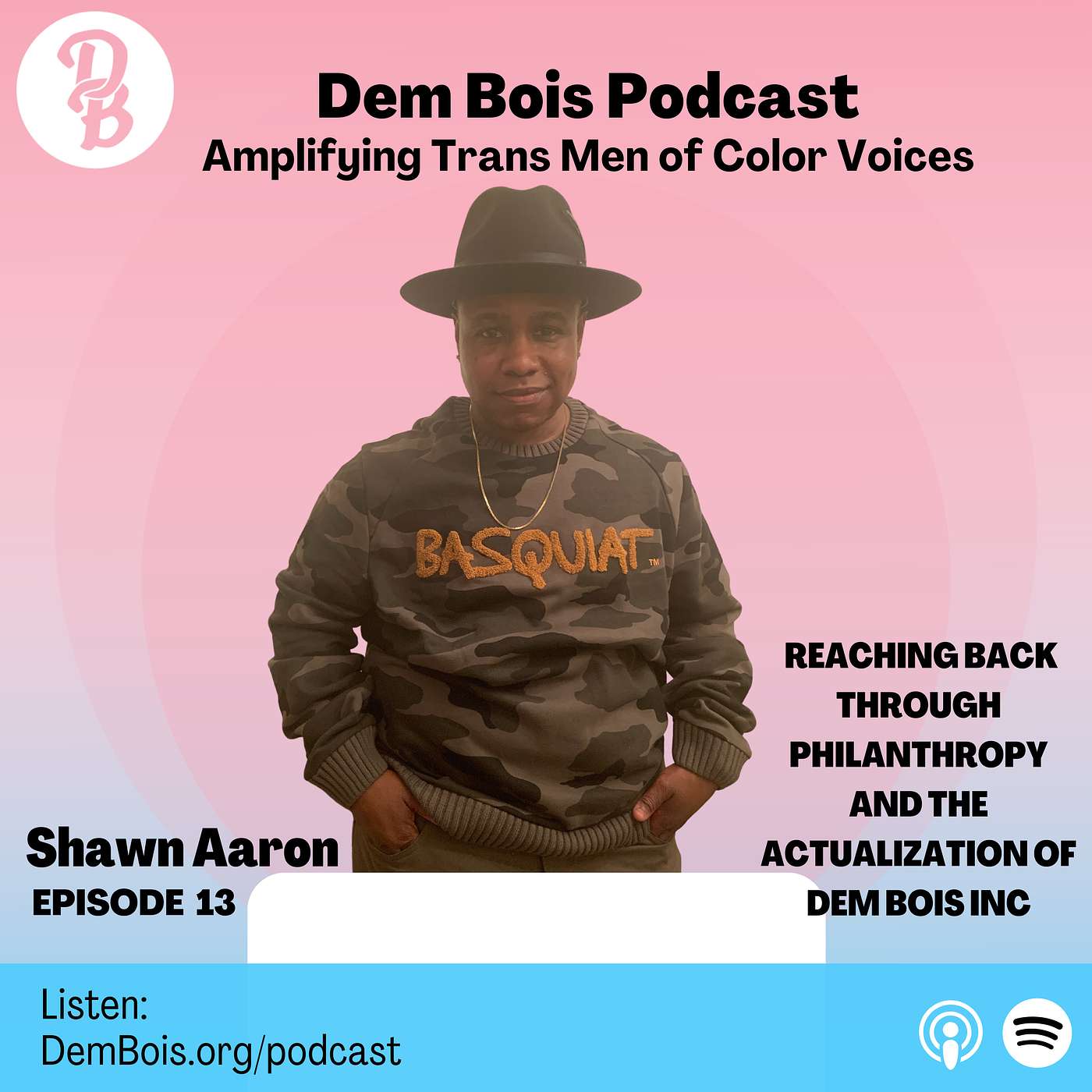 Dem Bois Podcast