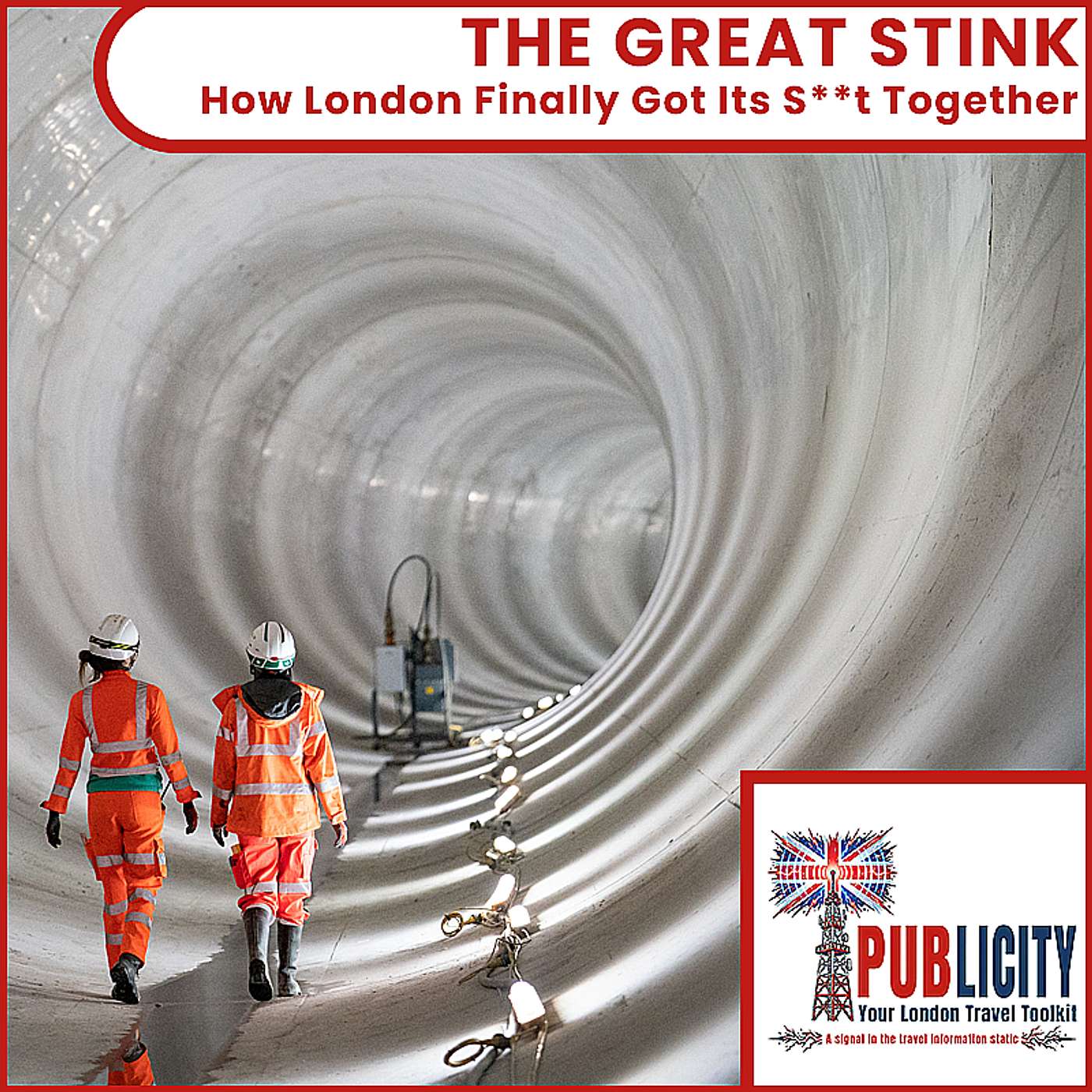 The Great Stink – How London Finally Got Its S**t Together episode artwork