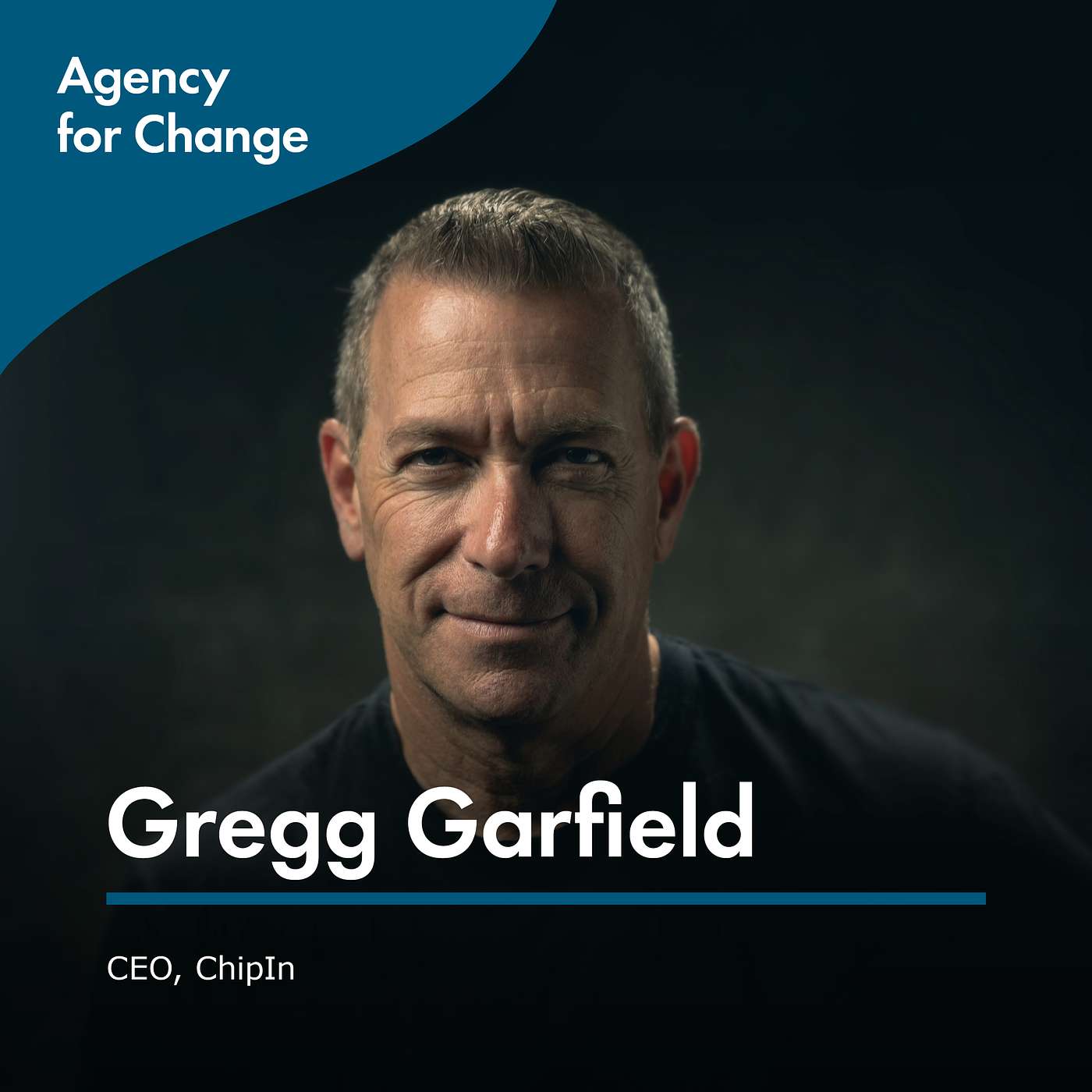 Changemaker Gregg Garfield, CEO, ChipIn