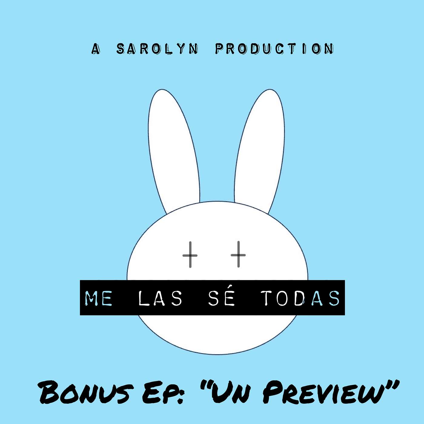 Me Las Sé Todas | Bad Bunny: "Un Preview" - BONUS EPISODE Me Las Sé Todas | Bad Bunny: "Un Preview" - BONUS EPISODE