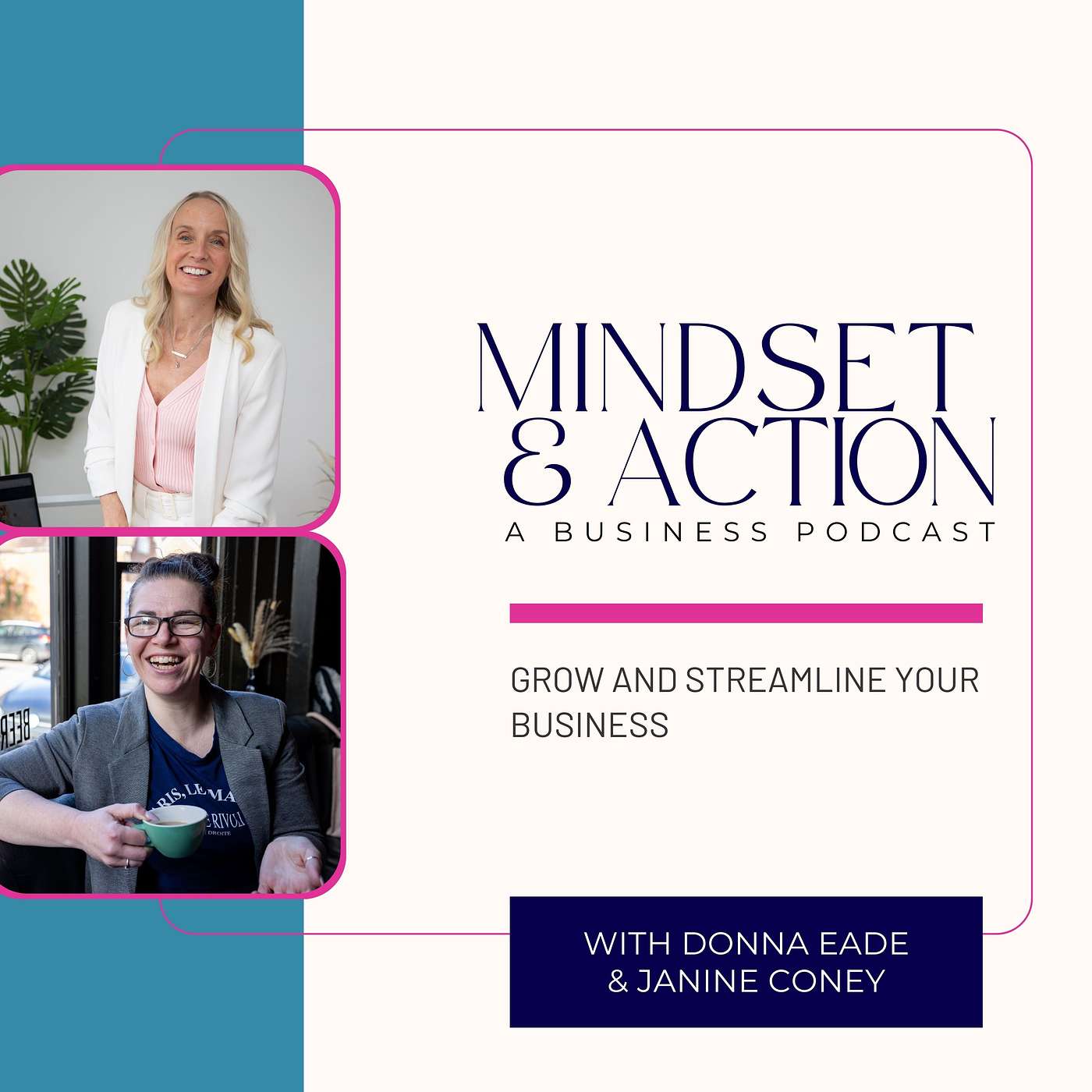 Mindset & Action: Grow and Streamline Your Business