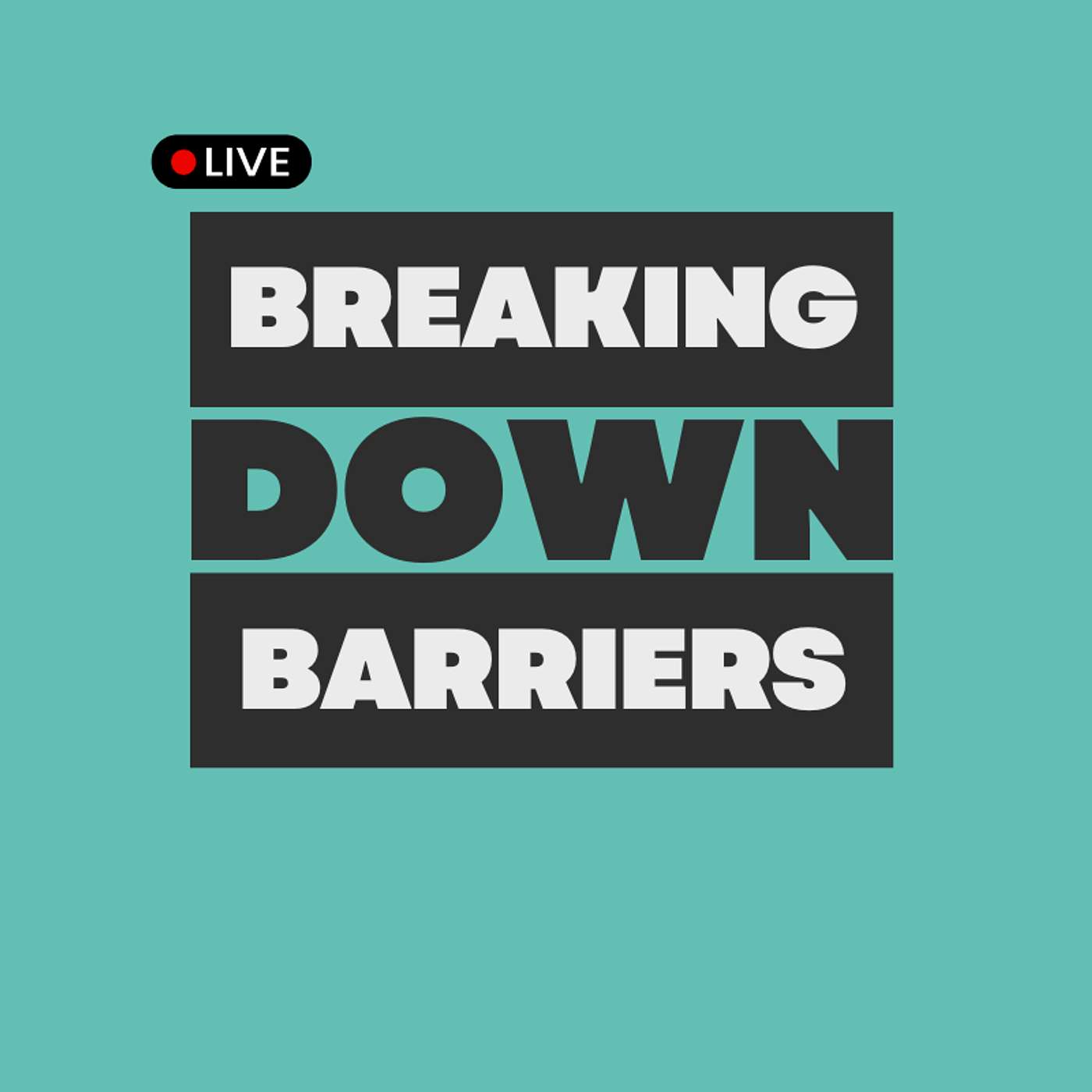 Breaking Down Barriers