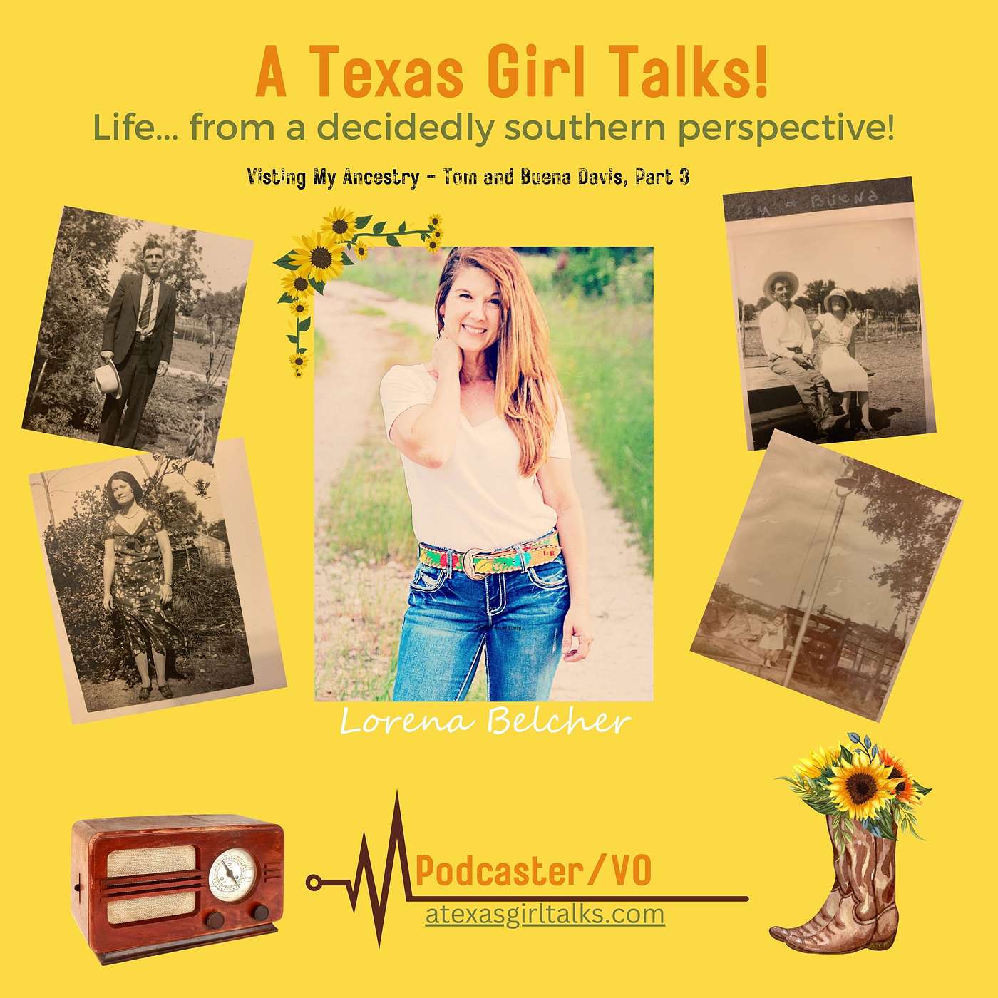 Visiting My Ancestry - The Story of Tom and Buena Davis, Part 3