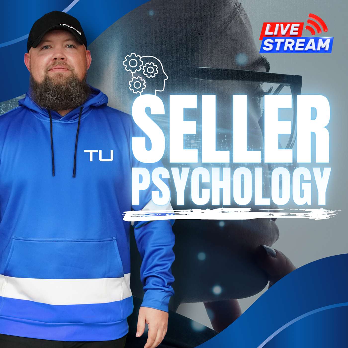 Seller Psychology Mastery | Wholesaling Real Estate