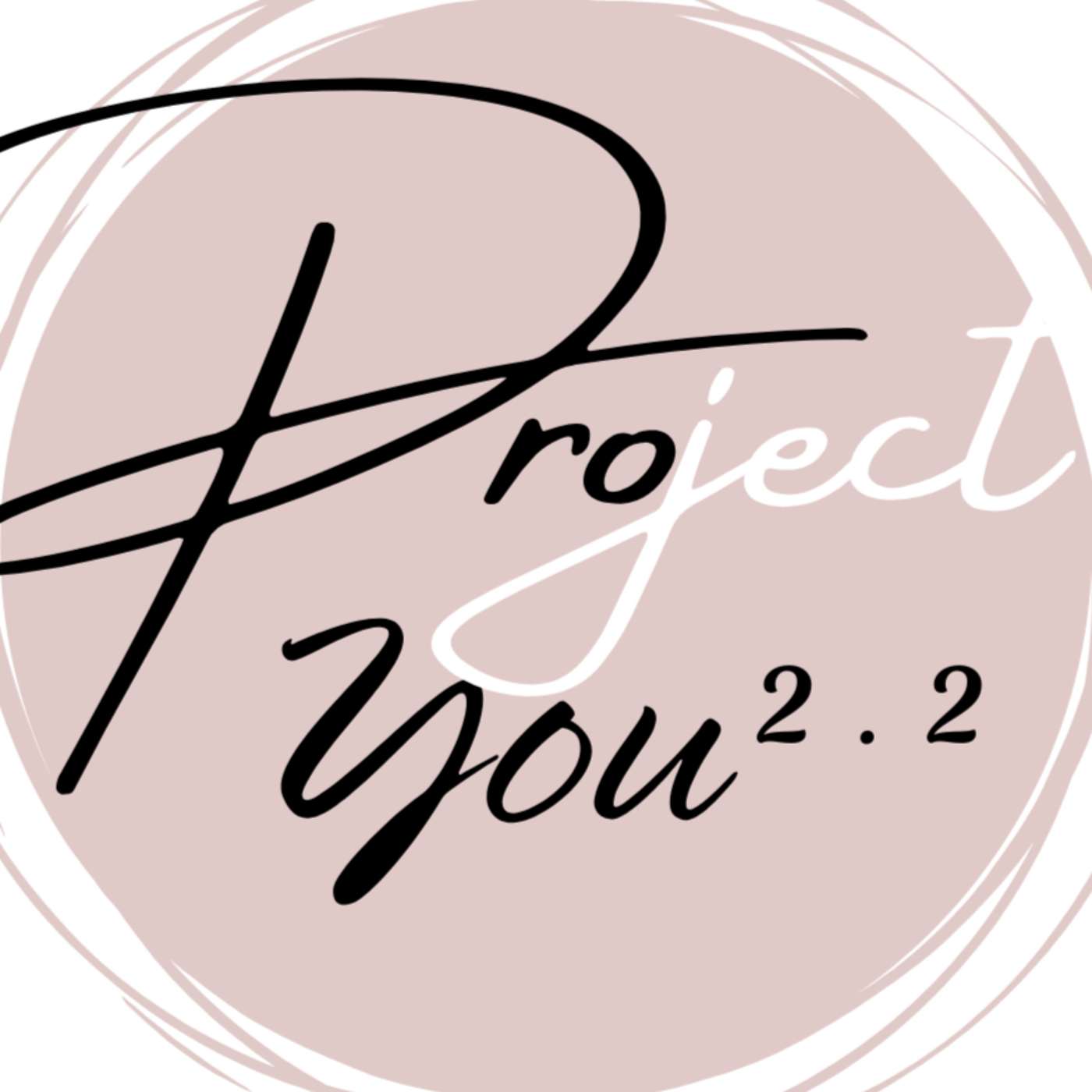 Project You 2.2