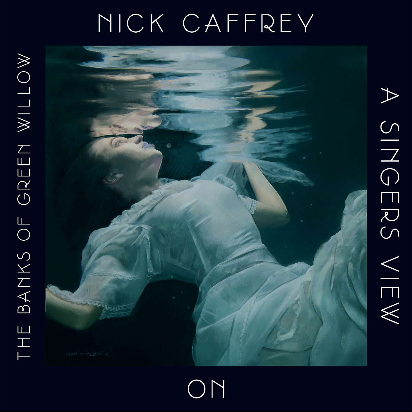 Nick Caffrey a singer\'s view on traditional songs