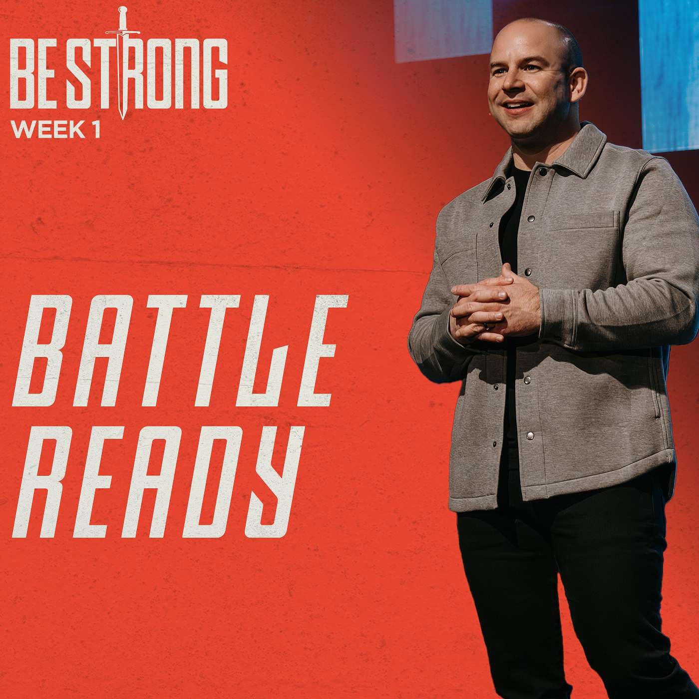 Battle Ready - Be Strong (Week 1) episode artwork