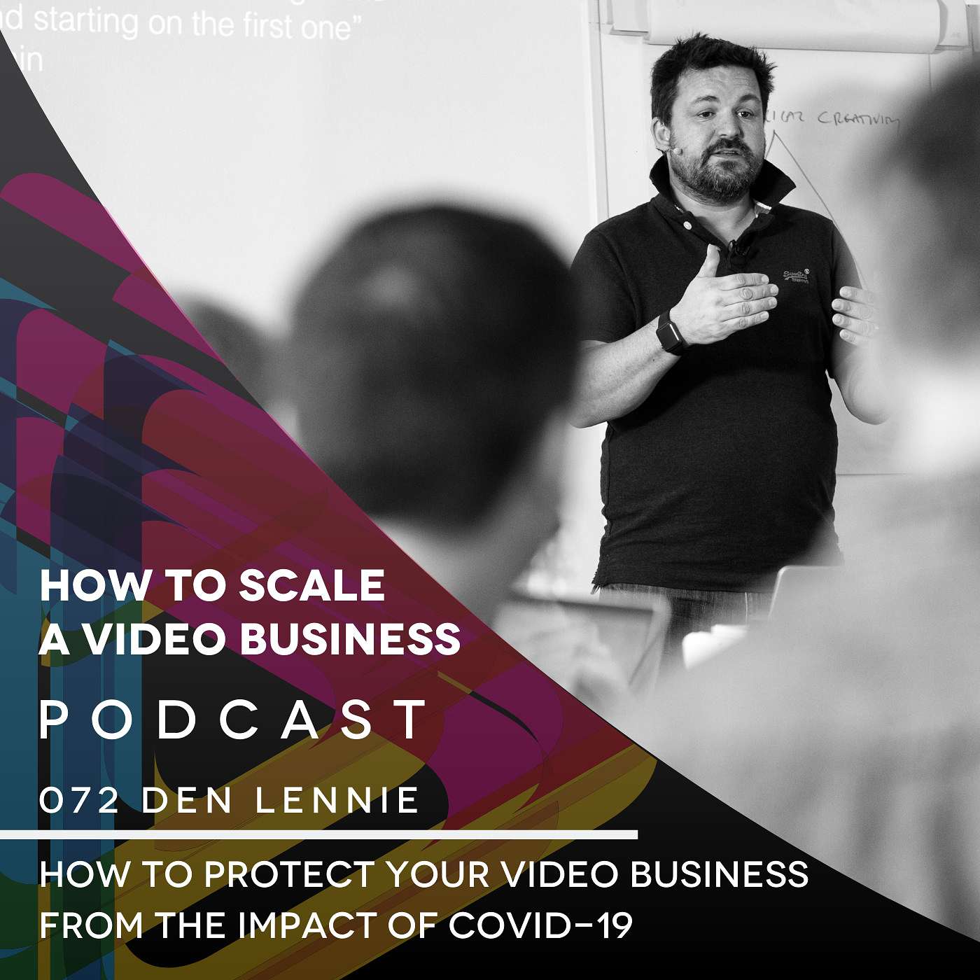 How to protect your video business from the impact of COVID-19 - EP #72 episode artwork