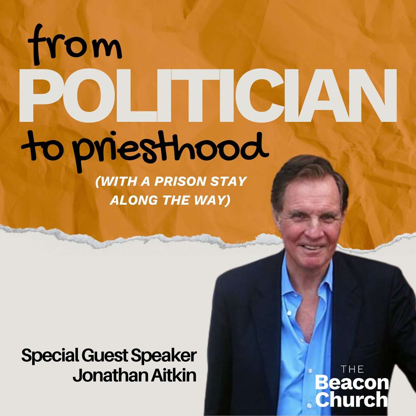 From Politician to Priesthood (With a prison stay along the way!) | Jonathan Aitkin