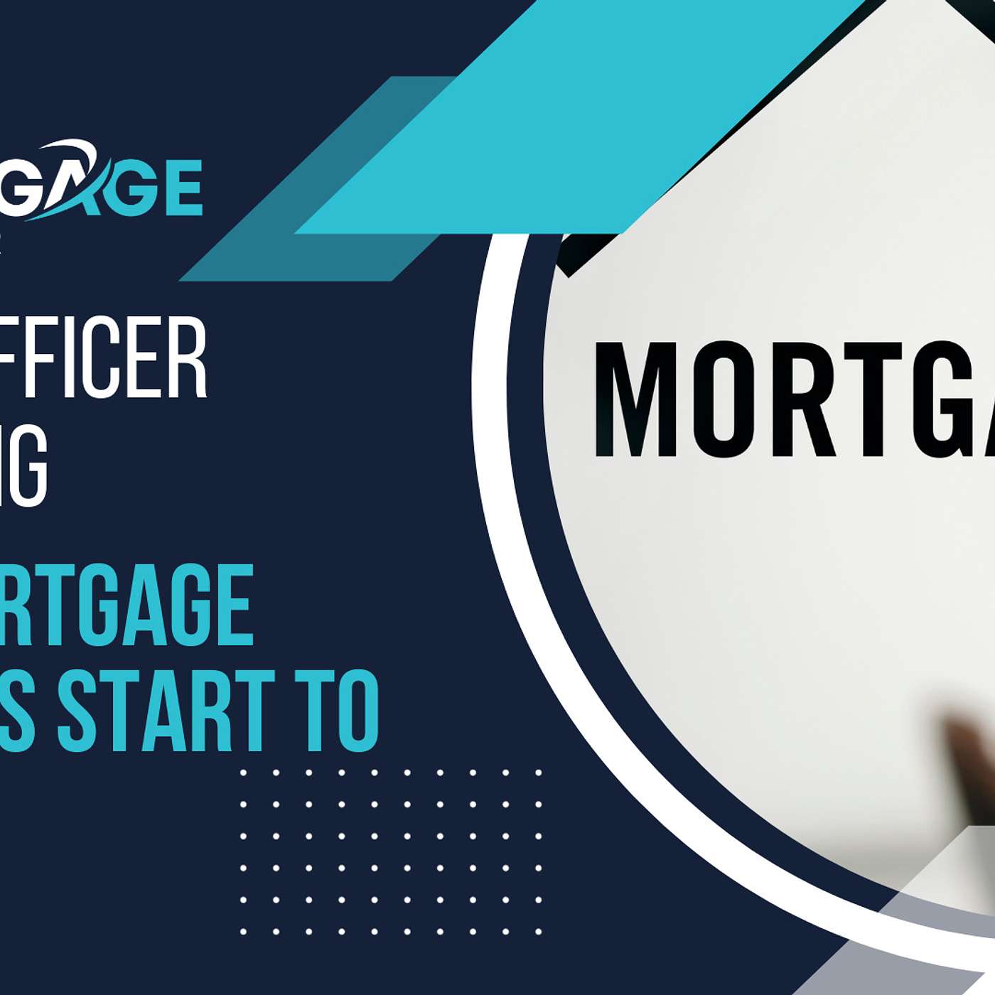 Loan Officer Training 9/26/23:The Mortgage Process Start to Finish episode artwork