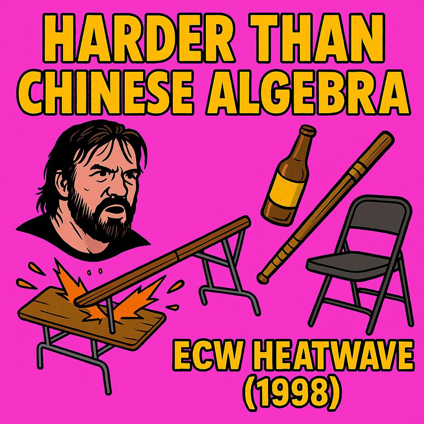Harder Than Chinese Algebra - ECW Heatwave (1998)