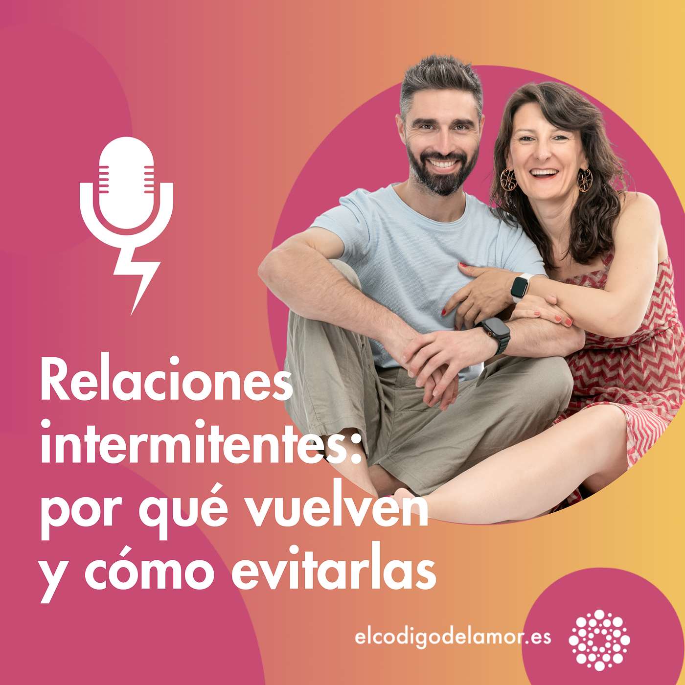 Relaciones intermitentes: por qué vuelven y cómo evitarlas Relaciones intermitentes: por qué vuelven y cómo evitarlas