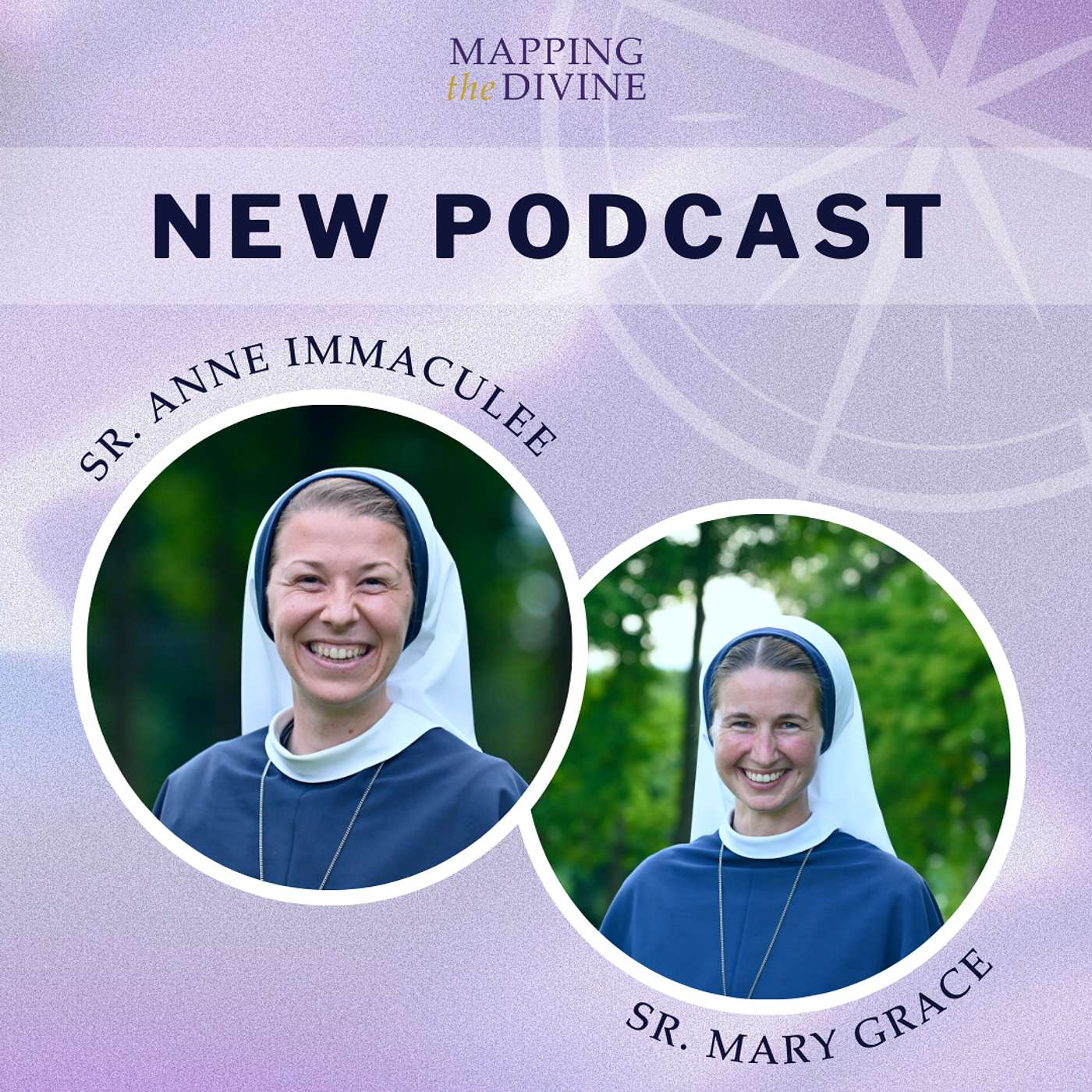 Episode 1: Sisters of the Church | Sr. Mary Grace & Sr. Ann Immaculee episode artwork