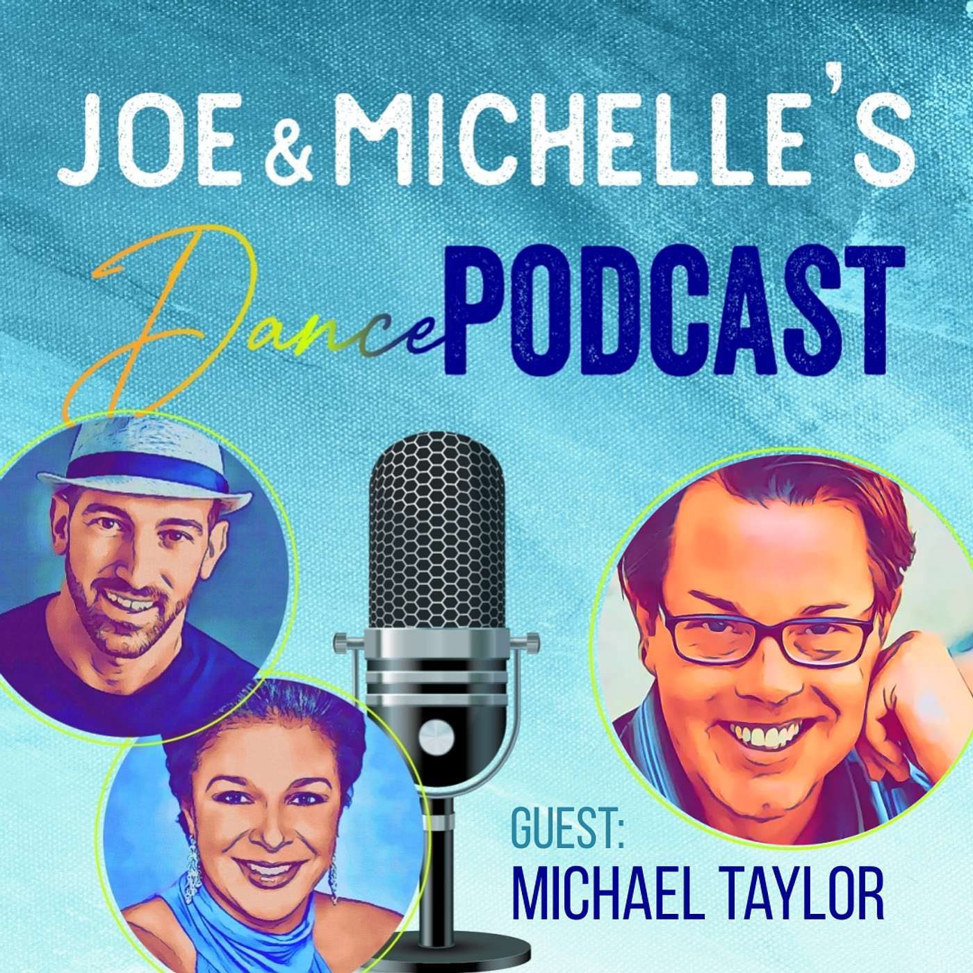 JAM Joe and Michelle\'s Dance Podcast