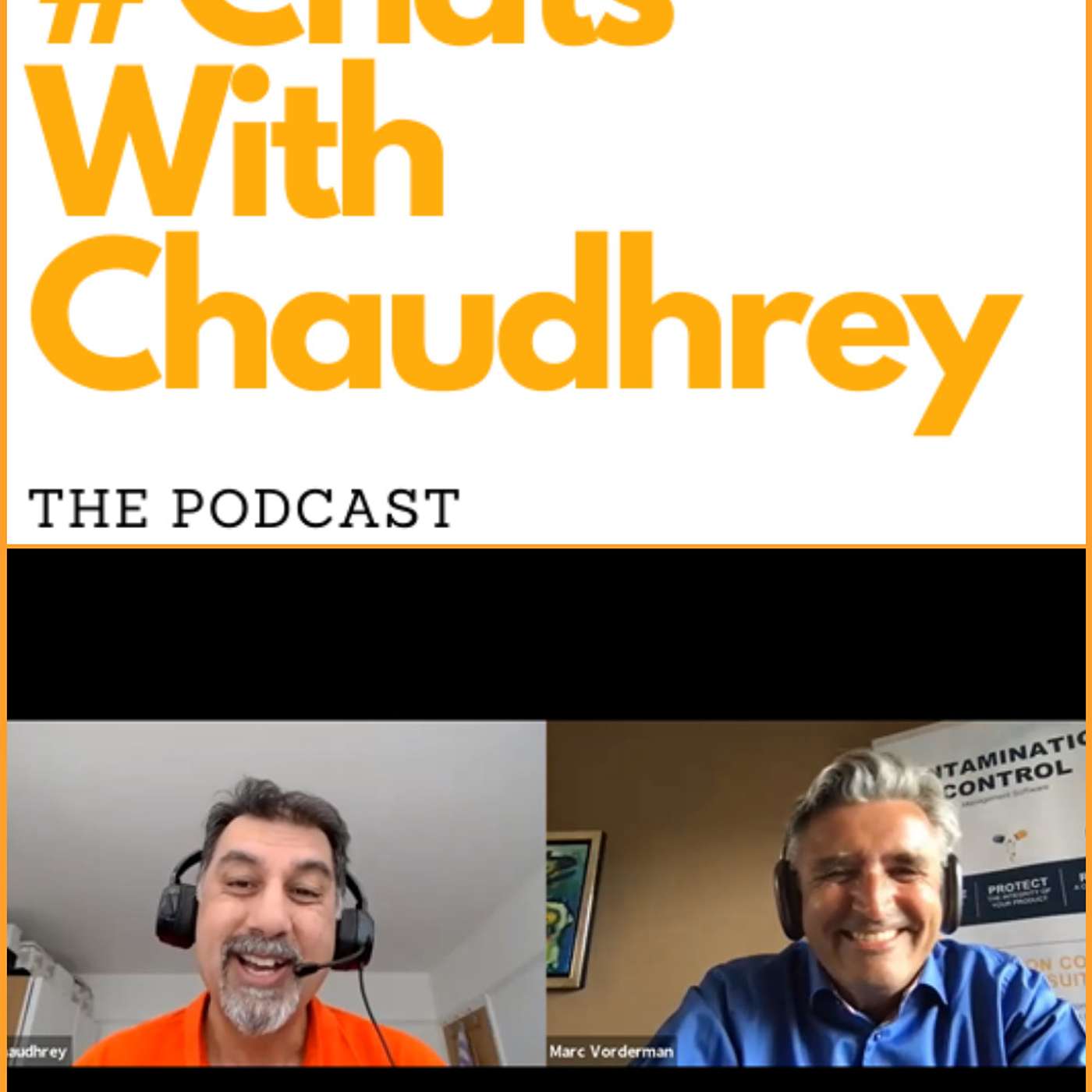#ChatsWithChaudhrey the Podcast