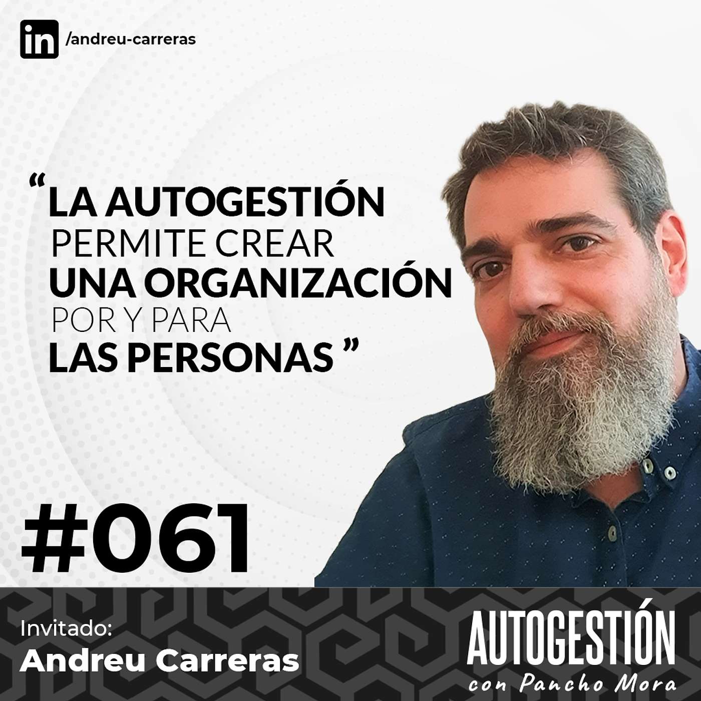 Autogestión con Pancho Mora