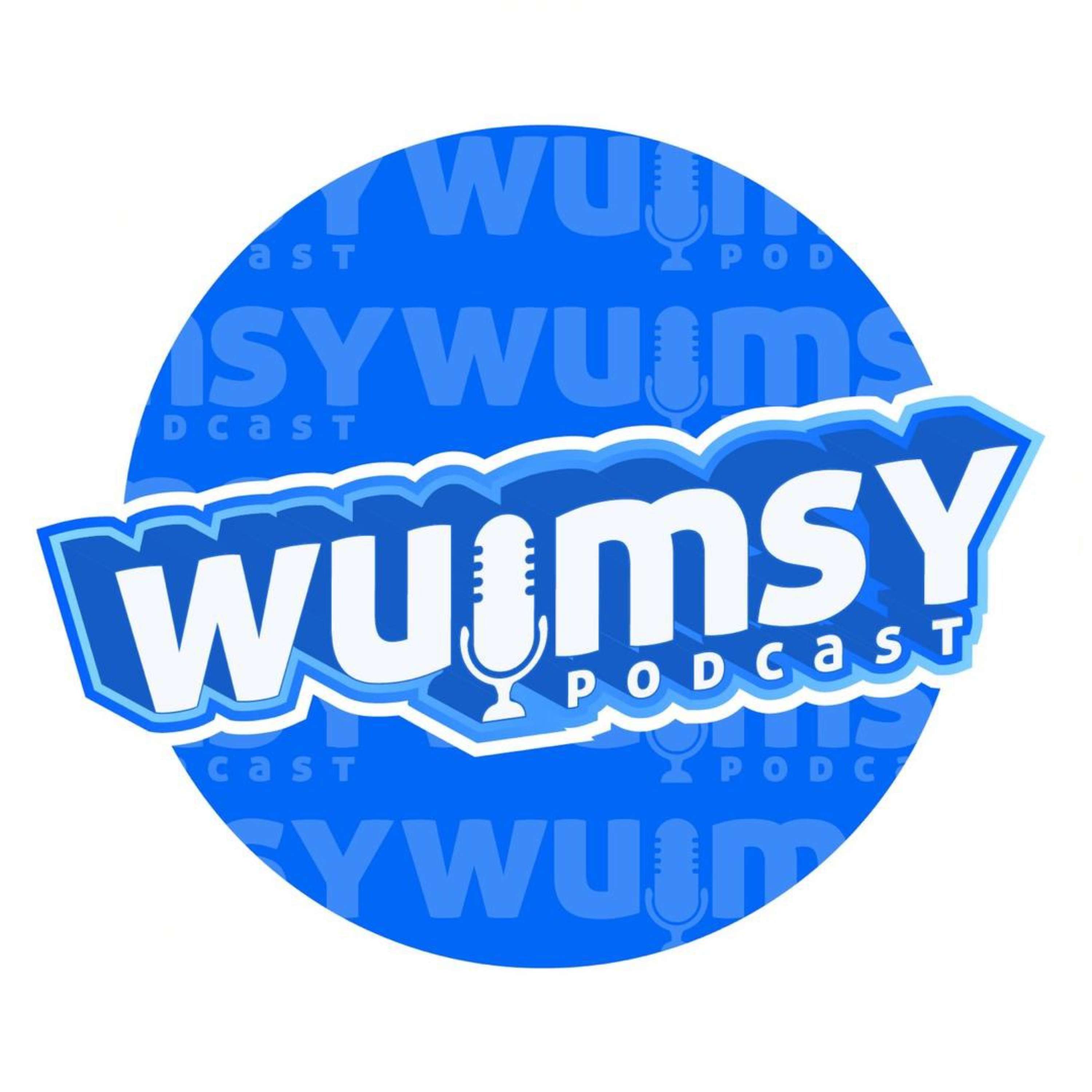 WUIMSY PODCAST