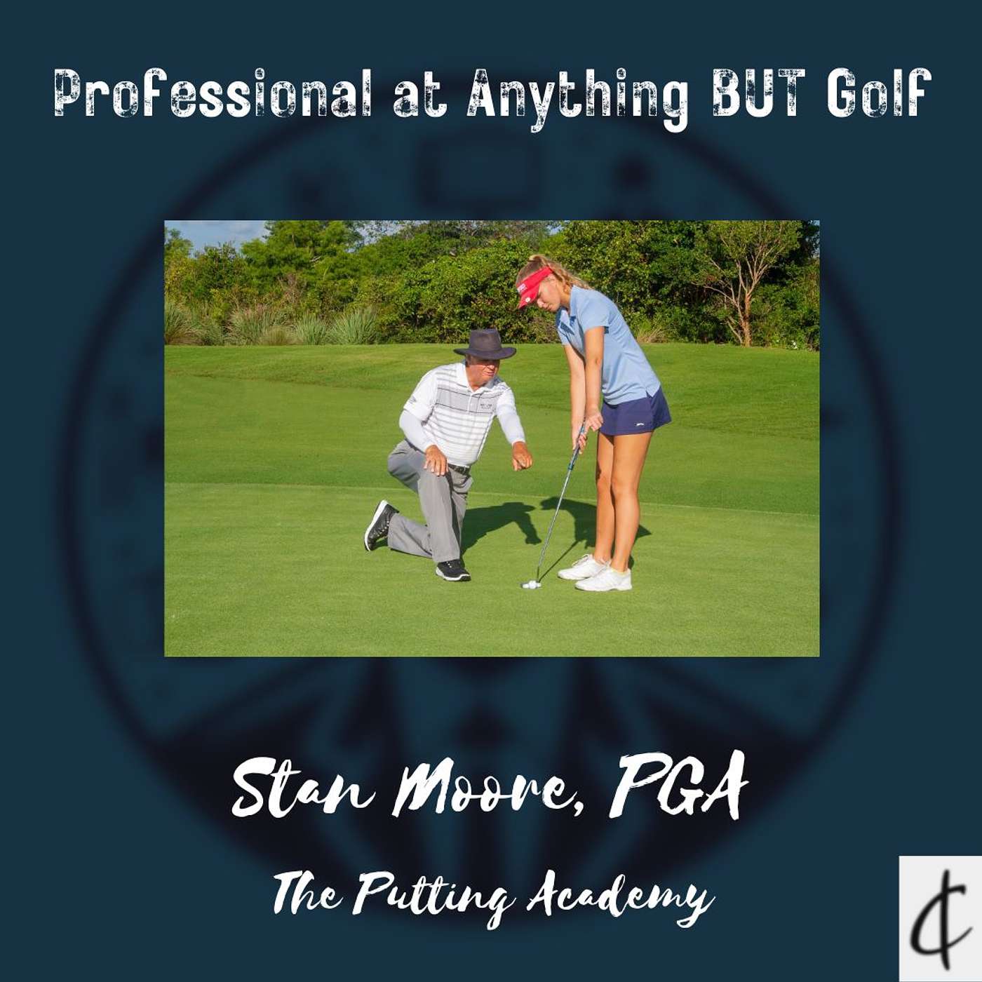 Academy of Putting is in Session - Stan Moore, PGA is Holding Class!