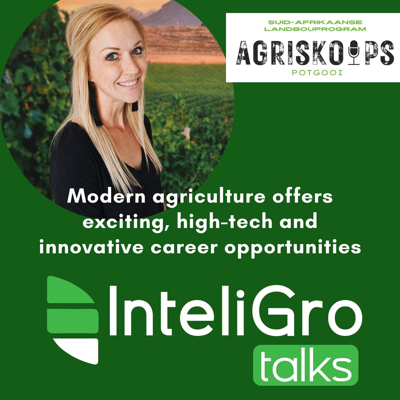 Modern agriculture offers exciting, high-tech and innovative career opportunities episode artwork