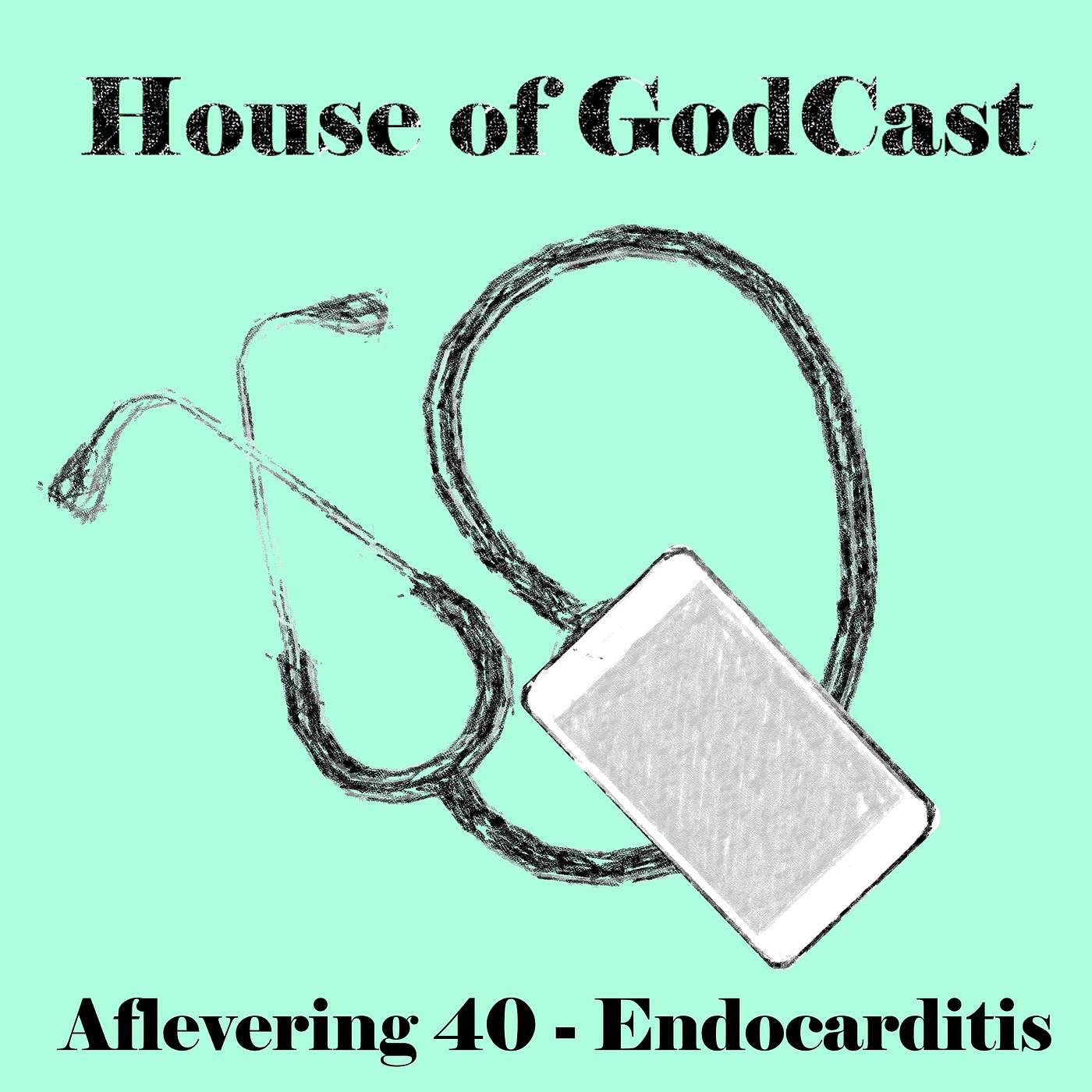 Aflevering 40 - Endocarditis