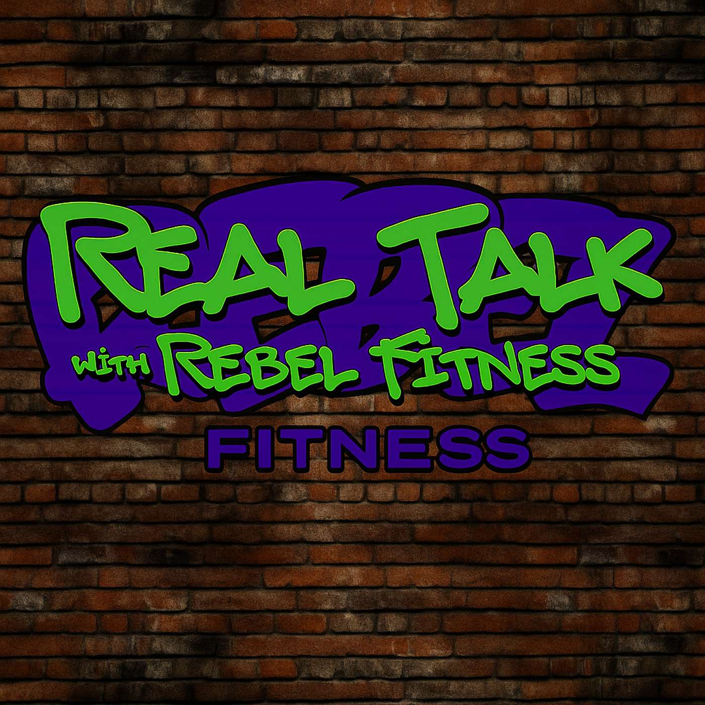 Real Talk with Rebel Fitness
