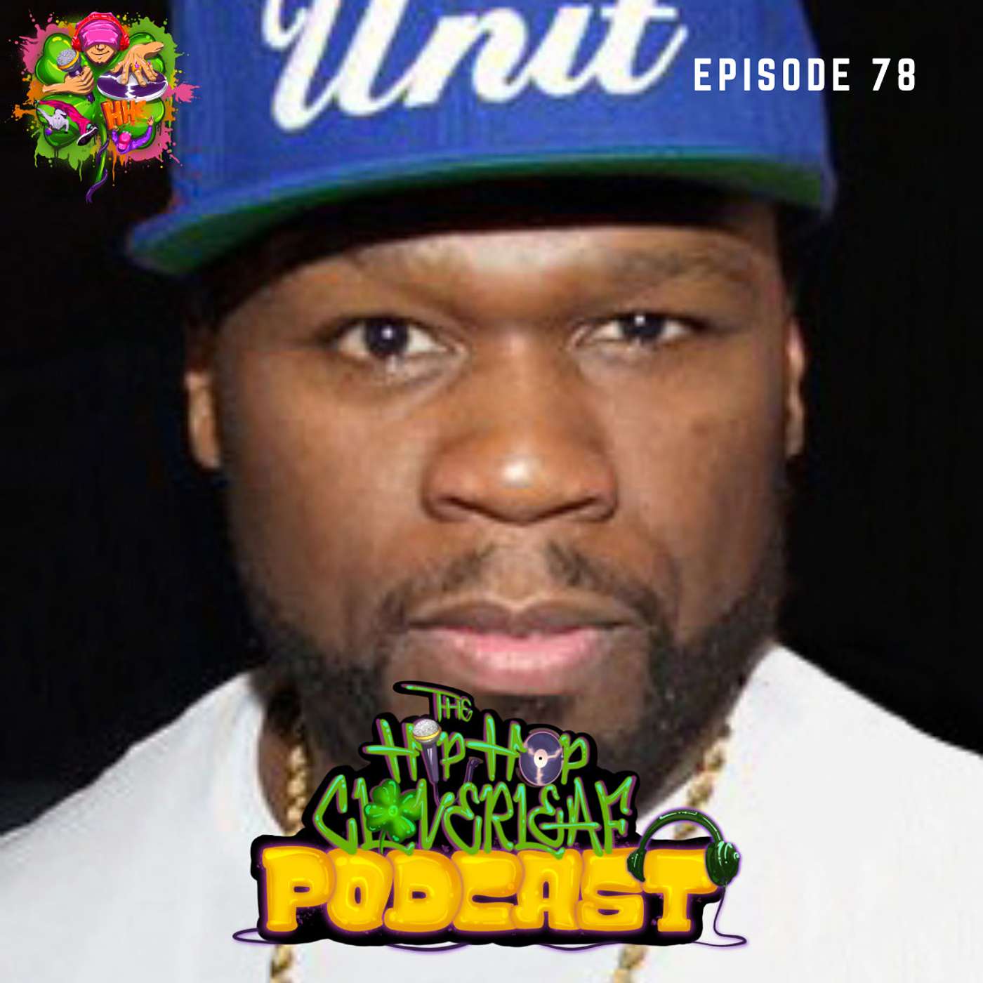 The Hip Hop Cloverleaf Podcast