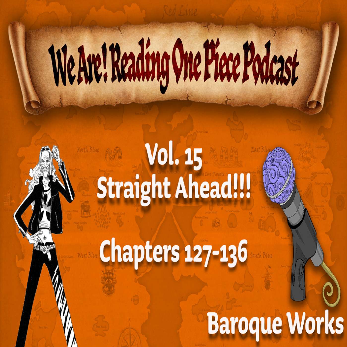 We Are! Reading One Piece Podcast Episode 15-Volume 15: Straight Ahead!!! episode artwork